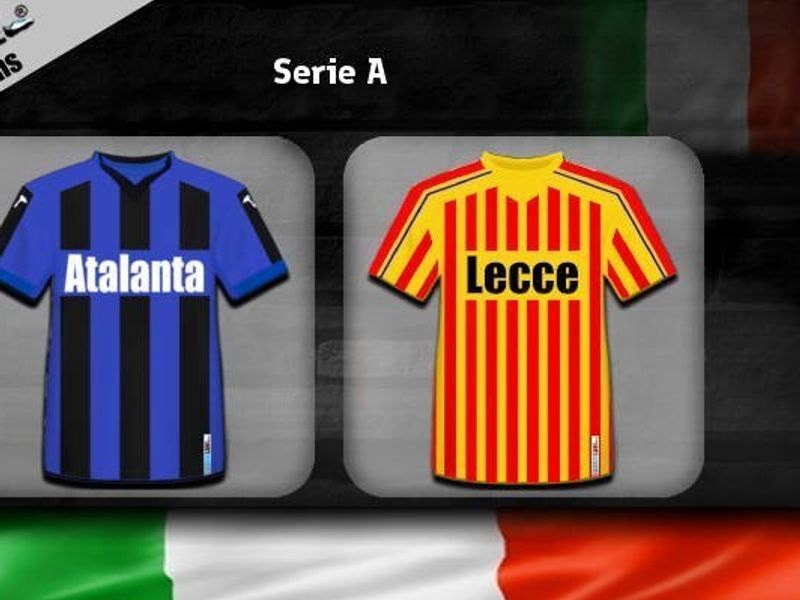 Nhận định trận đấu giữa Lecce – Atalanta 21h00’ 01/03/2020 