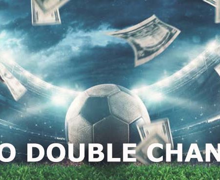 Kèo double chance trong cá cược bóng đá là gì?